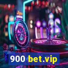 900 bet.vip